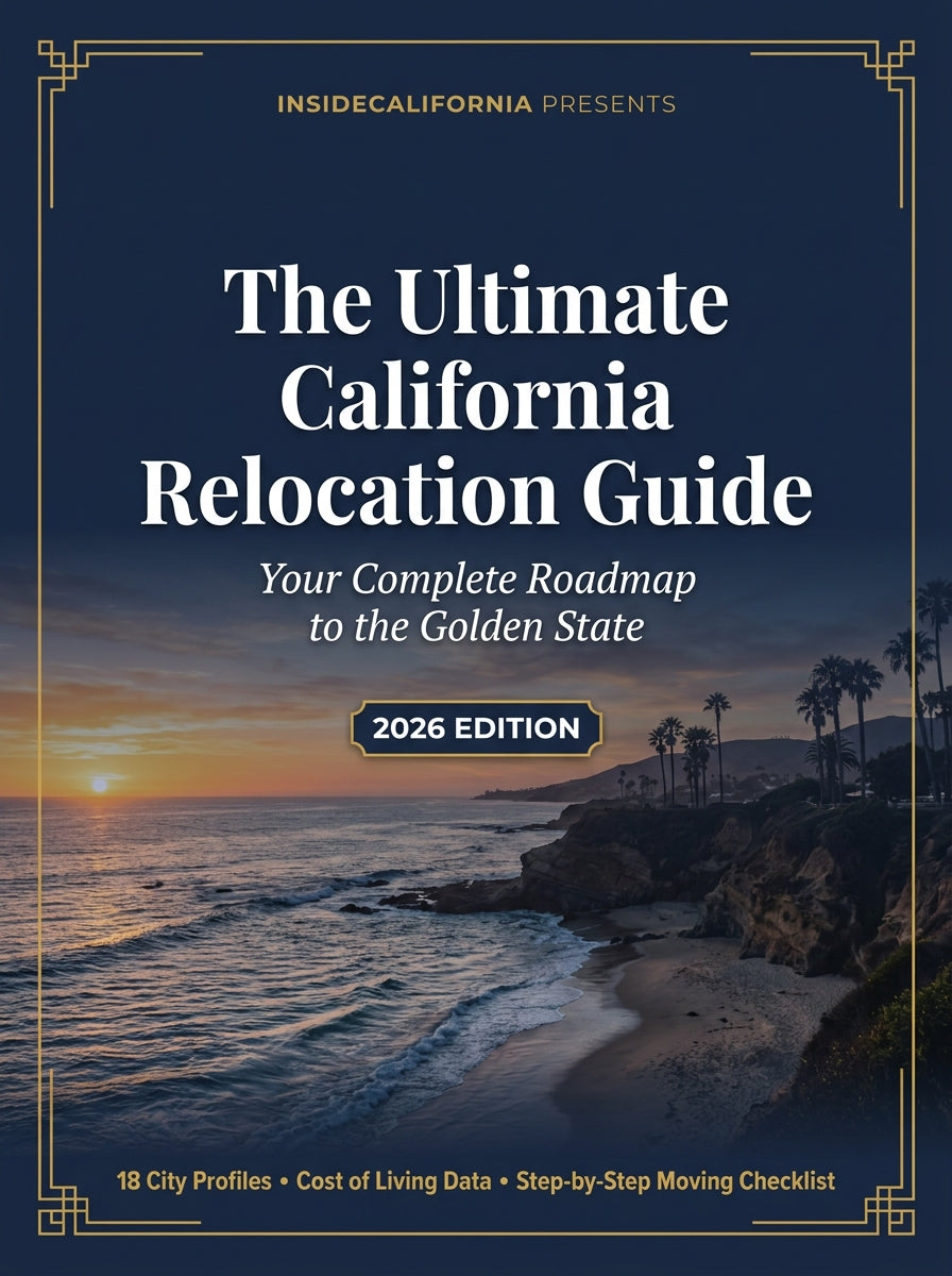 The Ultimate California Relocation Guide 2026