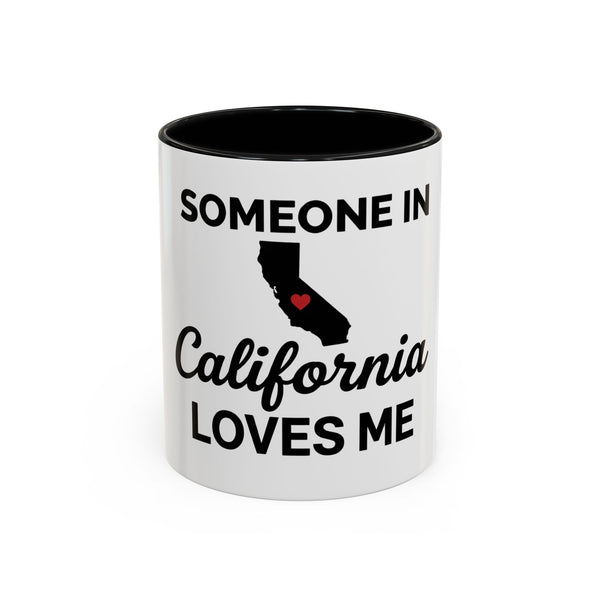 Someone in California Loves Me Accent Coffee Mug – 11/15oz